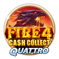 Fire 4: Cash Collect Quattro